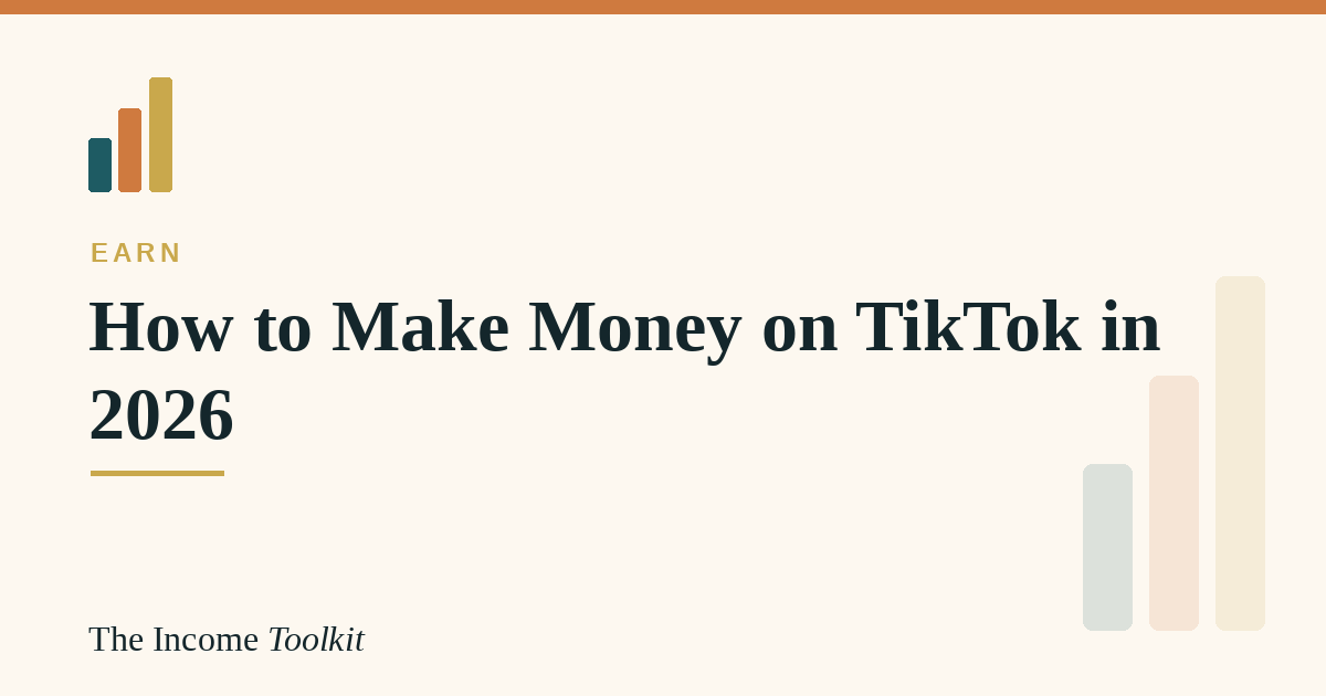 How to make money on TikTok in 2026 - The Income Toolkit