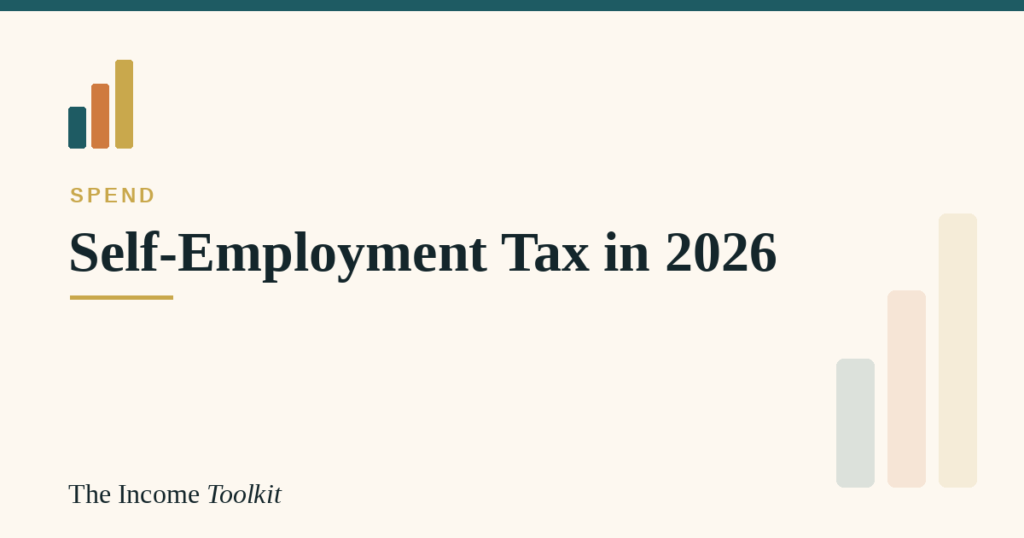US self-employment tax 2026 for 1099 freelancers - The Income Toolkit