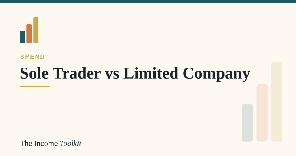 Sole trader vs limited company and LLC vs sole proprietor 2026 - The Income Toolkit