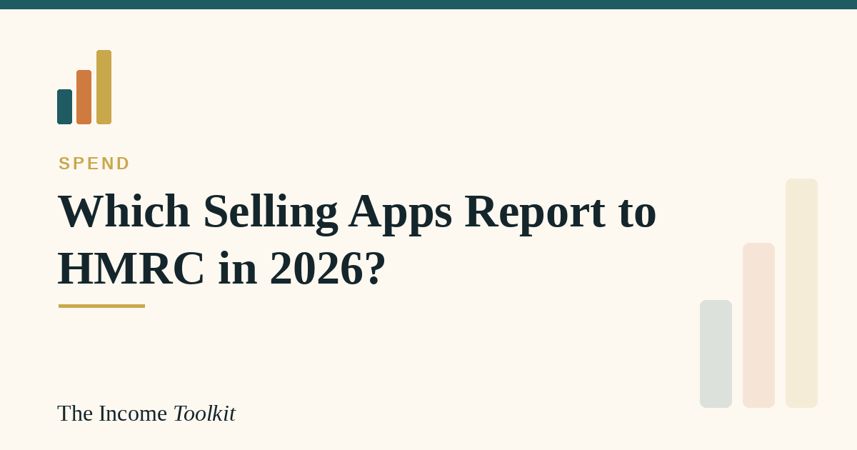 Which selling apps report to HMRC in 2026 - The Income Toolkit