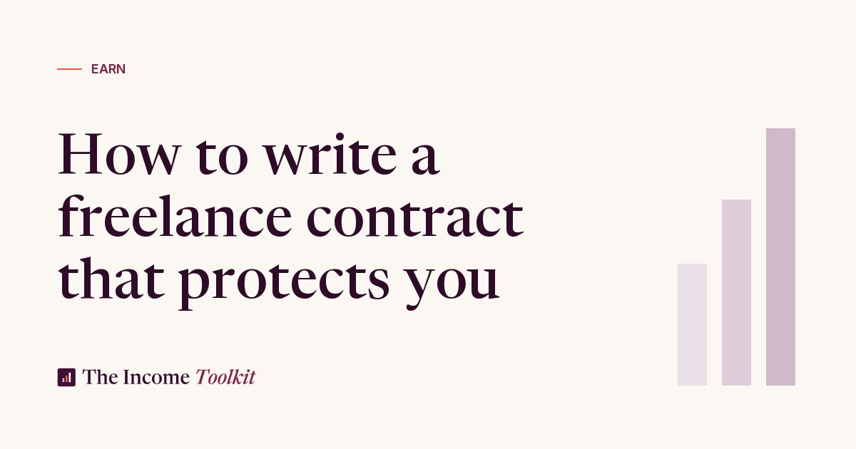 How to write a freelance contract in 2026 - The Income Toolkit