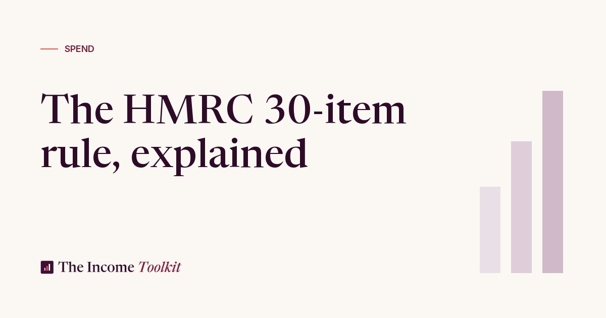 The HMRC 30-item rule explained for eBay and Vinted sellers - The Income Toolkit